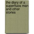 The Diary Of A Superfluos Man And Other Stories
