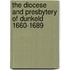 The Diocese And Presbytery Of Dunkeld 1660-1689