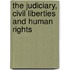 The Judiciary, Civil Liberties And Human Rights