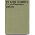 The Jungle (Webster's French Thesaurus Edition)