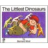 The Littlest Dinosaurs [With 4 Paperback Books]