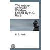 The Merry Wives Of Windsor. Edited By H.C. Hart by H.C. Hart