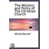 The Ministry And Polity Of The Christian Church