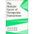 The Multiple Facets of Therapeutic Transactions