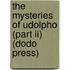 The Mysteries Of Udolpho (Part Ii) (Dodo Press)