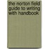 The Norton Field Guide to Writing With Handbook