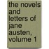 The Novels And Letters Of Jane Austen, Volume 1