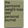 The Perricone Weight-Loss Diet Personal Journal door Nicholas Perricone