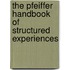 The Pfeiffer Handbook Of Structured Experiences