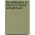 The Philosophy Of History In France And Germany