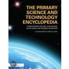 The Primary Science And Technology Encyclopedia by Dan Davies