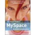 The Rough Guide to Myspace & Online Communities