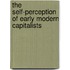 The Self-Perception of Early Modern Capitalists
