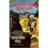 The Swiss Family Robinson Swiss Family Robinson by Robert Louis Stevension