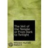 The Veil Of The Temple Or From Dark To Twilight