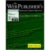The Web Publisher's Illustrated Quick Reference by Ralph Grabowski