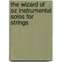 The Wizard of Oz Instrumental Solos for Strings