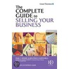The the Complete Guide to Selling Your Business door Paul S. Sperry