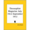 Theosophist Magazine (July 1912-September 1912) door Onbekend