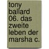 Tony Ballard 06. Das zweite Leben der Marsha C.