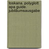 Toskana. Polyglott Apa Guide. Jubiläumsausgabe by Unknown