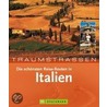 Traumstrassen. Die schönsten Routen in Italien door Thomas Migge
