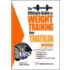 Ultimate Guide To Weight Training For Triathlon