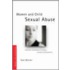 Understanding the Effects of Child Sexual Abuse