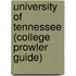 University of Tennessee (College Prowler Guide)