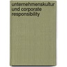 Unternehmenskultur und Corporate Responsibility door Julia Dausend
