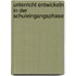Unterricht entwickeln in der Schuleingangsphase