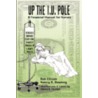 Up The I.V. Pole: A Financial Manual For Nurses door Ronald Ellison