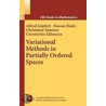 Variational Methods in Partially Ordered Spaces door Hassan Riahi