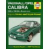 Vauxhall Opel Calibra Service And Repair Manual door Michael Gascoigne