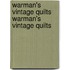 Warman's Vintage Quilts Warman's Vintage Quilts