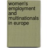 Women's Employment And Multinationals In Europe door Onbekend
