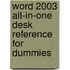 Word 2003 All-In-One Desk Reference For Dummies