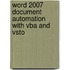 Word 2007 Document Automation With Vba And Vsto