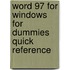 Word 97 For Windows For Dummies Quick Reference