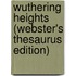 Wuthering Heights (Webster's Thesaurus Edition)