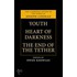 Youth, Heart Of Darkness, The End Of The Tether