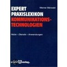 expert Praxislexikon Kommunikationstechnologien door Werner Bärwald