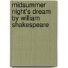 Midsummer Night's Dream By William Shakespeare door Kenneth Pickering