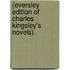(Eversley Edition Of Charles Kingsley's Novels).
