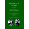(Tyneside Irish Brigade) Irish Heroes In The War door Joseph Keating and T.P. O'Connor M.P.