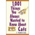 1001 Things You Always Wanted To Know About Cats