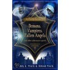 A Field Guide To Demons, Vampires, Fallen Angels door Dinah Mack
