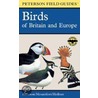 A Field Guide to the Birds of Britain and Europe door Roger Tory Peterson