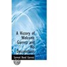 A History Of Welcome Garrett And His Descendants door Samuel Bond Garrett
