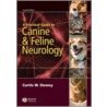A Practical Guide to Canine and Feline Neurology door Dr Curtis W. Dewey